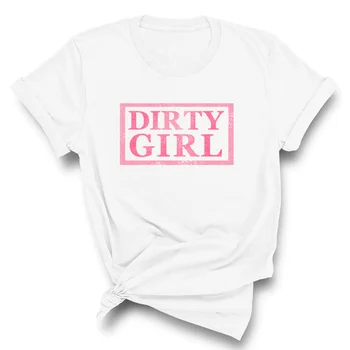 DIRTY GIRL Roz Scrisori de Imprimare T-Shirt pentru Femei de Moda Tricouri Sexy Femeie Tricou Kawaii Haine Plus Dimensiunea Fata de Top Tee Supradimensionate