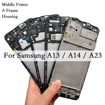 Pentru Samsung A13 A14 A23 4G 5G A135 A136 A145 A146 A235 A236 Față de Locuințe-Un Cadru LCD Bezel Placă Panou Rama Ecranului Reparații Parte